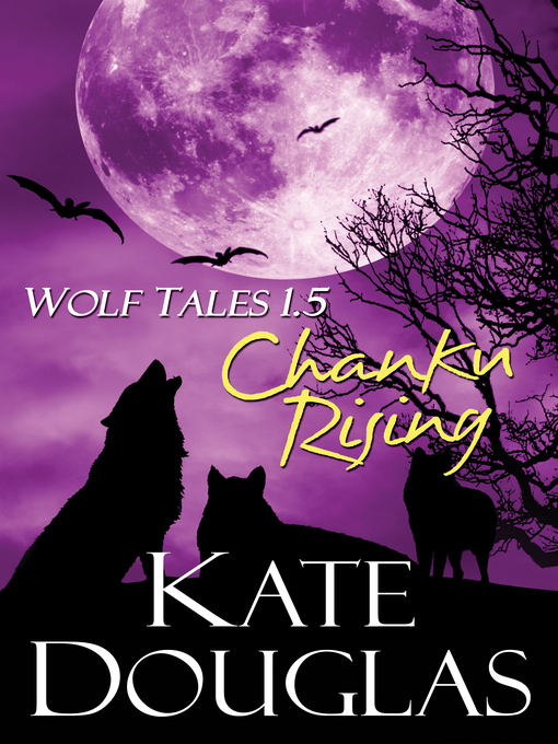 Title details for Wolf Tales 1.5 by Kate Douglas - Available